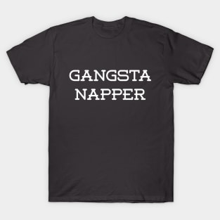 Feels Good to Be a Gangsta T-Shirt